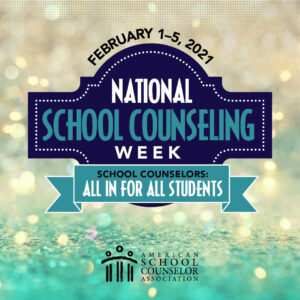 National School Counseling Week